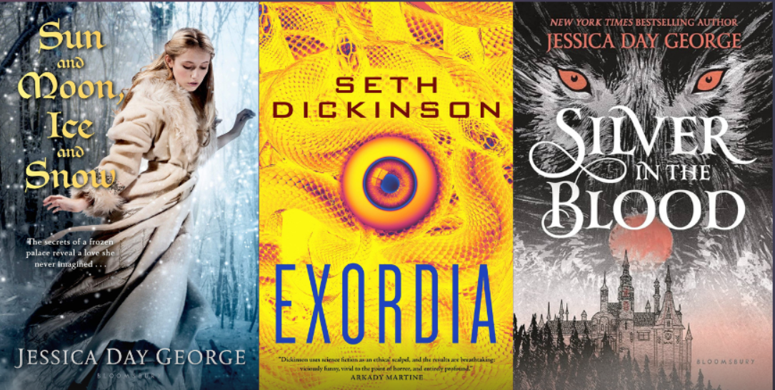 Books we want to read! Book options are: Sun and Moon and Ice and Snow by Jessica Day George, Exordia by Seth Dickinson, and Silver in the Blood by Jessica Day George